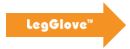 LegGlove™